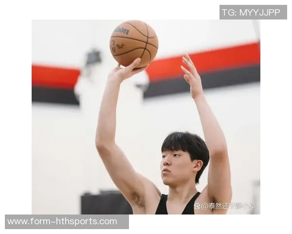 媒体人分析杨瀚森短期速度提升困难三分球训练或成突破口